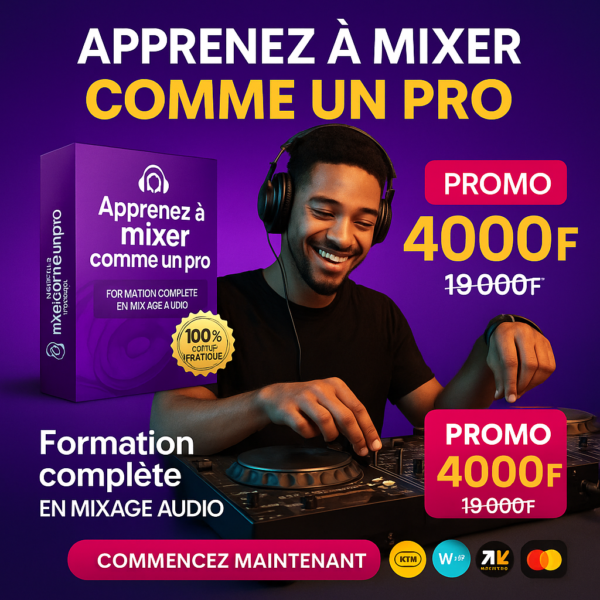 🎧 Apprenez à mixer comme un pro – Formation complète en mixage audio